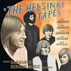 HEIKKI SARMANTO Helsinki Tapes Vol 2 album cover
