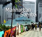 HENDRIK MEURKENS Manhattan Samba album cover