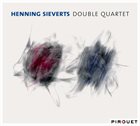 HENNING SIEVERTS Double Quartet album cover