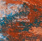 HENRY GRIMES The Tone of Wonder album cover