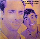 HENRY KAISER Henry Kaiser And Fred Frith ‎: Who Needs Enemies ? album cover