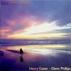 HENRY KAISER Henry Kaiser - Glenn Phillips ‎: Guitar Party album cover