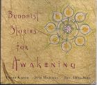 HENRY KAISER Henry Kaiser, Josh Michaell, Rev. Heng Sure ‎: Buddhist Stories For Awakening album cover
