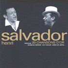 HENRY SALVADOR 20 chansons d'or album cover