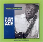 HENRY TOWNSEND St. Louis Blues Ace album cover