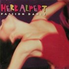 HERB ALPERT Passion Dance album cover
