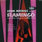 HERB JEFFRIES Flamingo and Other Songs in a Mellow Mood album cover