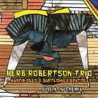 HERB ROBERTSON Live at Alchemia album cover