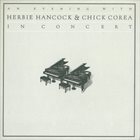HERBIE HANCOCK An Evening with Herbie Hancock & Chick Corea album cover