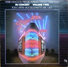 HERBIE HANCOCK In Concert Volume 2 (Stanley Turrentine, Freddie Hubbard, Jack DeJohnette, Ron Carter, Eric Gale) album cover