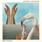 HERBIE HANCOCK Mr. Hands album cover