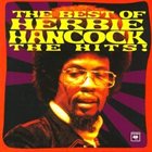 HERBIE HANCOCK The Best of Herbie Hancock: The Hits! album cover
