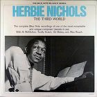 HERBIE NICHOLS The Third World album cover