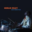 HERLIN RILEY New Direction album cover