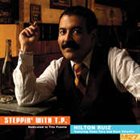 HILTON RUIZ Steppin' with T.P. (Dedicated to Tito Puente) album cover