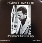 HORACE TAPSCOTT / PAN AFRIKAN PEOPLES ARKESTRA Songs Of The Unsung album cover
