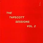 HORACE TAPSCOTT / PAN AFRIKAN PEOPLES ARKESTRA The Tapscott Sessions Vol. 2 album cover