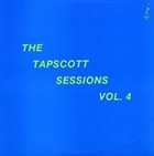 HORACE TAPSCOTT / PAN AFRIKAN PEOPLES ARKESTRA The Tapscott Sessions Vol. 4 album cover
