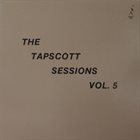HORACE TAPSCOTT / PAN AFRIKAN PEOPLES ARKESTRA The Tapscott Sessions Vol. 5 album cover