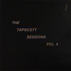 HORACE TAPSCOTT / PAN AFRIKAN PEOPLES ARKESTRA The Tapscott Sessions Vol. 6 album cover