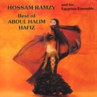 HOSSAM RAMZY Best of Abdul Halim Hafiz album cover
