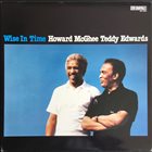 HOWARD MCGHEE Howard McGhee, Teddy Edwards ‎: Wise In Time album cover