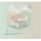 HOWARD UNIVERSITY JAZZ ENSEMBLE HUJE 2018 album cover