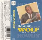 HOWLIN WOLF In Concert album cover