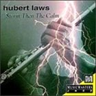 HUBERT LAWS Storm Then the Calm album cover