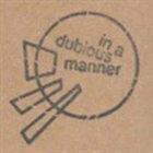HUGH HOPPER In a Dubious Manner (with  Julian Whitfield) album cover