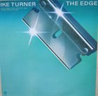 IKE TURNER Ike Turner Featuring Tina Turner And Home Grown Funk ‎: The Edge album cover