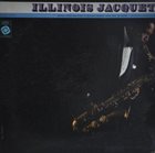 ILLINOIS JACQUET — Illinois Jacquet (aka Banned In Boston) album cover