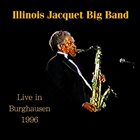 ILLINOIS JACQUET Live In Burghausen 1996 album cover