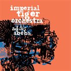 IMPERIAL TIGER ORCHESTRA Addis Abeba album cover