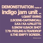 INDIGO JAM UNIT Demonstration album cover