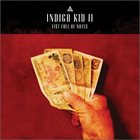 INDIGO KID II - Fist Full Of Notes album cover