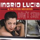 INGRID LUCIA Don't Stop album cover