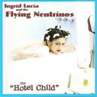 INGRID LUCIA Hotel Child album cover