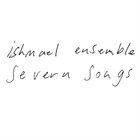 ISHMAEL ENSEMBLE Severn Songs album cover