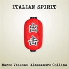 ITALIAN SPIRIT (MARCO VEZZOSO & ALESSANDRO COLLINA) Italian Spirit album cover