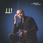 J J JOHNSON J.J.! (aka The Great J.J. Johnson) album cover