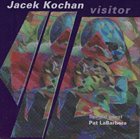 JACEK KOCHAN Visitor album cover