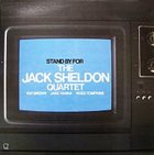 JACK SHELDON Stand By For album cover