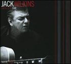 JACK WILKINS (GUITAR) Until It's Time album cover
