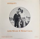 JACKIE MCLEAN Antiquity (with Michael Carvin) album cover