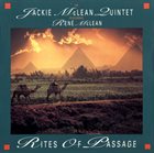 JACKIE MCLEAN Rites Of Passage (Featuring René McLean) album cover