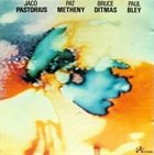 JACO PASTORIUS Jaco Pastorius / Pat Metheny / Bruce Ditmas / Paul Bley (aka Jaco) album cover