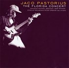 JACO PASTORIUS The Florida Concert album cover