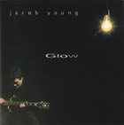 JACOB YOUNG Glow album cover