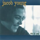 JACOB YOUNG This Is You album cover